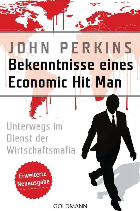Image du produit Bekenntnisse eines Economic Hit Man - erweiterte Neuausgabe (Allemand, John Perkins., 2016)