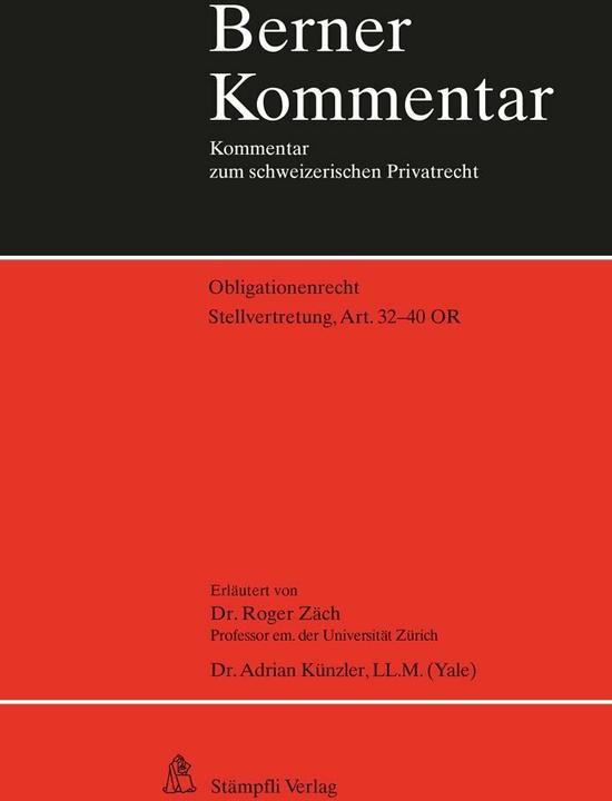 Produktbild Stellvertretung, Art. 32-40 OR (Deutsch, Adrian Künzler, 2014)