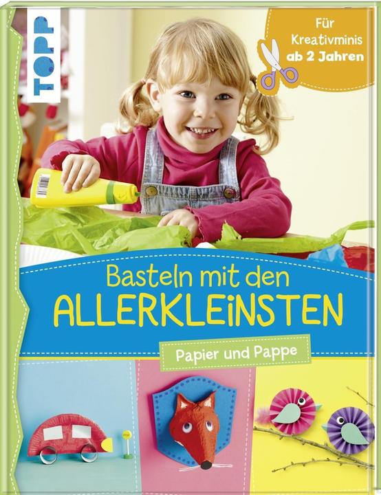 Actual product image Basteln mit den Allerkleinsten (German, Susanne Pypke, 2018)