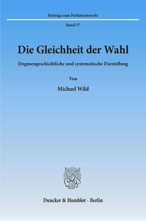 Actual product image Die Gleichheit der Wahl (German, Michael Wild, 2003)
