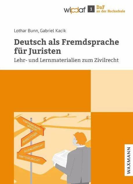 Immagine prodotto Deutsch als Fremdsprache für Juristen (Tedesco, Gabriel Kacik, Lothar Bunn, 2019)