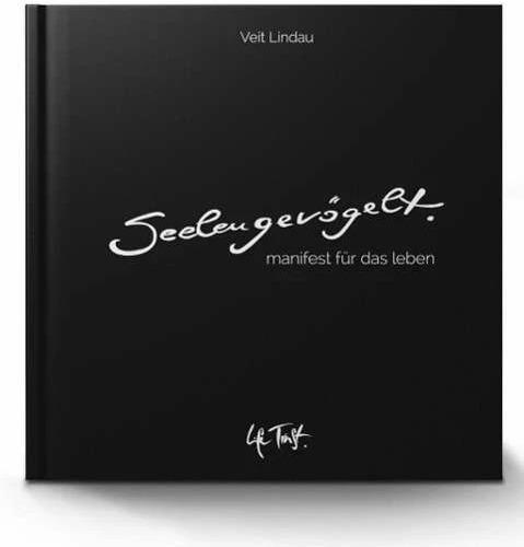 Produktbild SeelenGevögelt. Manifest für das Leben (Deutsch, Veit Lindau, Andrea Lindau, 2015)