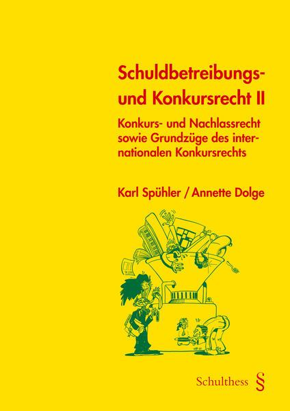 Actual product image Schuldbetreibungs- und Konkursrecht II (PrintPlu§) (German, Karl Spühler, Annette Dolge, 2020)