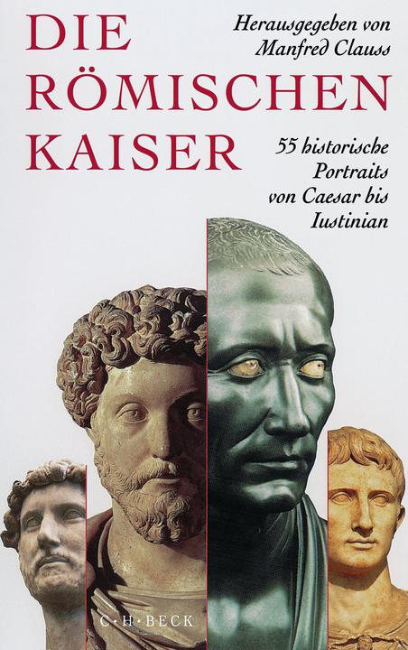 Produktbild Die römischen Kaiser (Deutsch, Manfred Clauss, Gertrud Seidensticker, 2011)