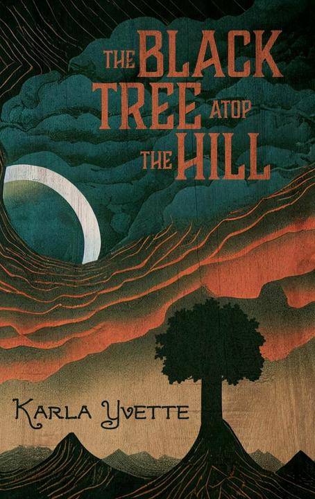 Immagine prodotto The Black Tree Atop The Hill (Inglese, Karla Yvette, 2023)