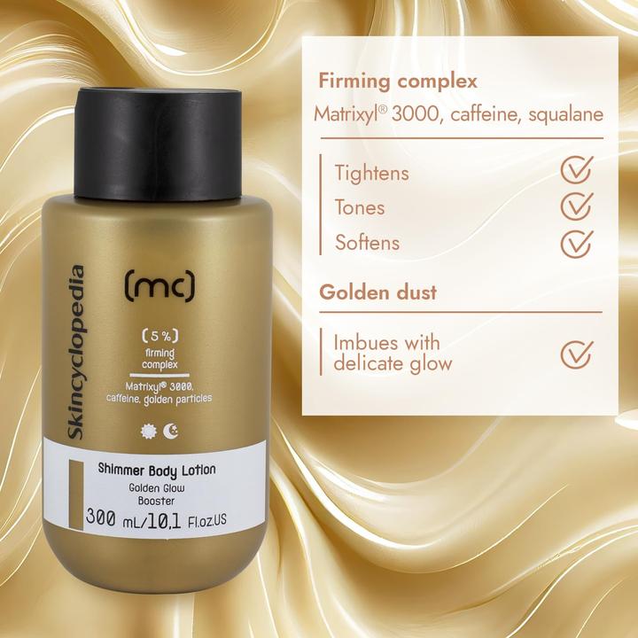 Produktbild Skincyclopedia Shimmer Firming Body Lotion with 5% Matrixyl, Caffeine and Squalane 300ml (Körperlotion, 300 ml)