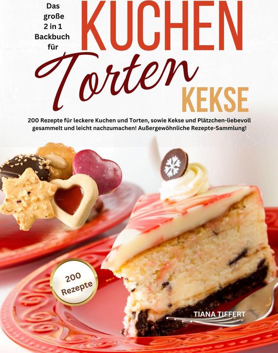 Produktbild Elektrobock Das grosse 2 in 1 Backbuch - Kuchen, Torten, Kekse (Deutsch, Tiana Tiffert, 2024)