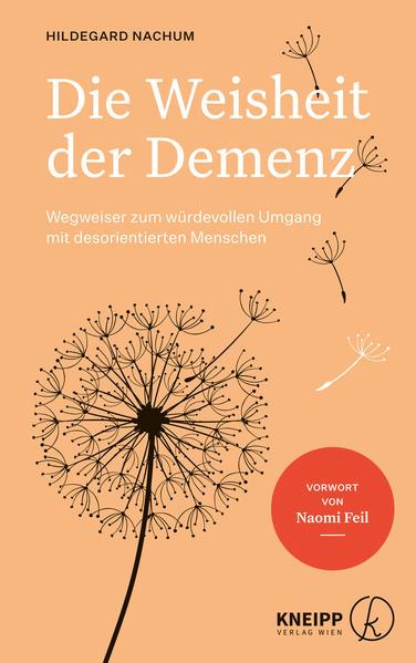 Produktbild Die Weisheit der Demenz (Deutsch, Ulrike Zika, 2022)