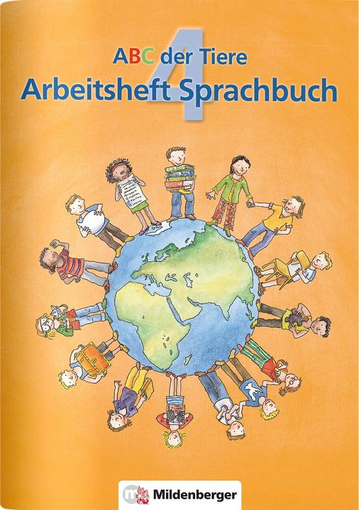 Produktbild ABC der Tiere 4 – Arbeitsheft Sprachbuch (Deutsch, Kerstin Mrowka-Nienstedt, Iris Zeller, Klaus Kuhn, Heike Treiber, 2021)
