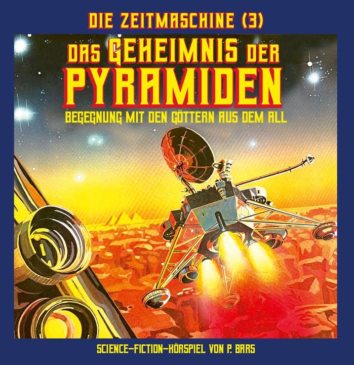 Produktbild Die Zeitmaschine 3 - Das Geheimnis der Pyramiden