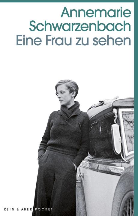 Image du produit Eine Frau zu sehen (Allemand, Annemarie Schwarzenbach, 2020)