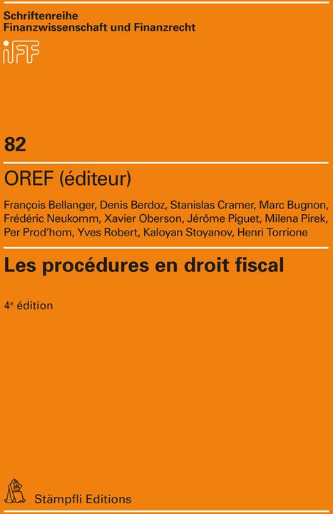 Immagine prodotto Les procédures en droit fiscal (Francese, Xavier Oberson, Frédéric Neukomm, Milena Pirek, François Bellanger, 2021)