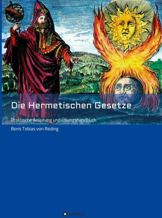 Produktbild Die Hermetischen Gesetze (Deutsch, Boris Tobias von Reding, 2020)