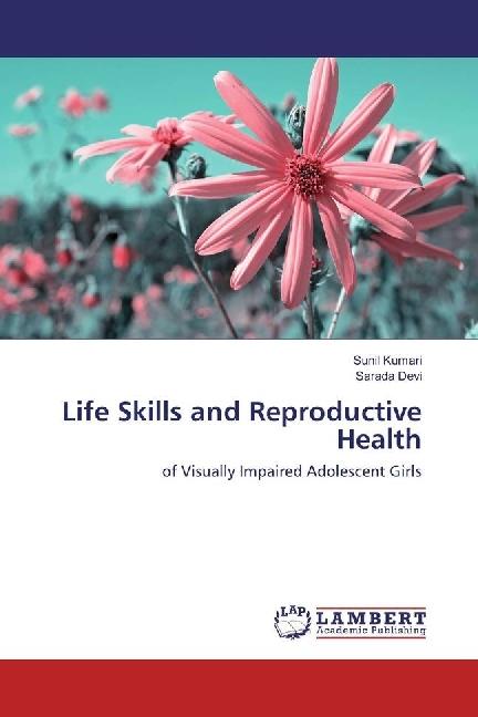 Actual product image Life Skills and Reproductive Health (German, Sarada Devi, Sunil Kumari, 2017)