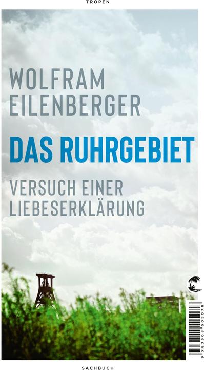 Actual product image Das Ruhrgebiet (German, Wolfram Eilenberger, 2021)