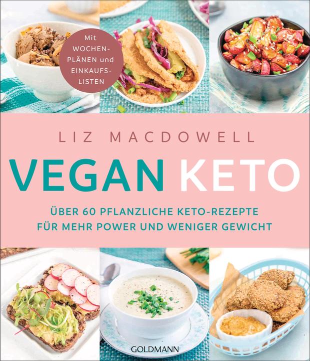 Produktbild Vegan Keto (Deutsch, Gabriele Lichtner, Liz MacDowell, 2023)