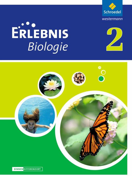 Produktbild Erlebnis Biologie 2. Differenzierende Ausgabe. Schülerband (Deutsch, Annely Zeeb, Joachim Dobers, Imme Freundner-Huneke, Siegfried Schulz, 2013)