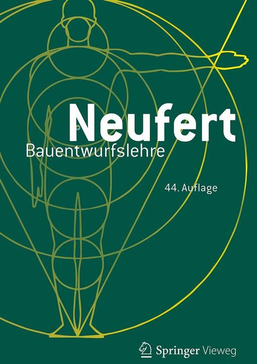 Bauentwurfslehre (Deutsch, Ernst Neufert, Johannes Kister, Matthias Lohmann, Simon Elling, Mathias Brockhaus, Patricia Merkel, 2024)