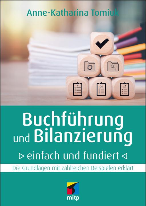 Produktbild Buchführung und Bilanzierung – einfach und fundiert (Deutsch, Anne-Katharina Tomiuk, 2024)