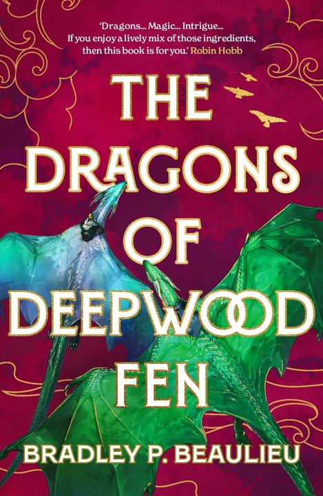 Produktbild The Dragons of Deepwood Fen (Englisch, Beaulieu Bradley P., 2024)
