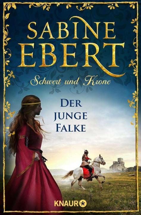 Actual product image Schwert und Krone - Der junge Falke (German, Sabine Ebert, 2019)