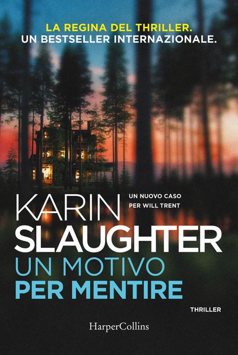 Produktbild Un motivo per ricordare. Un nuovo caso per Will Trent (Italienisch, Slaughter Karin, 2024)