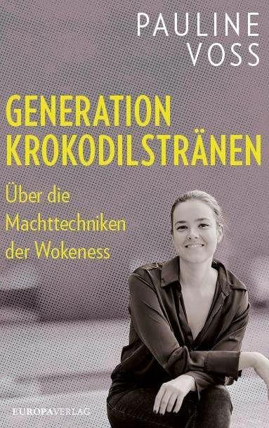 Produktbild Generation Krokodilstränen (Deutsch, Pauline Voss, 2024)