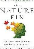 Image du produit Williams:The Nature Fix (Anglais, Florence Williams, 2018)