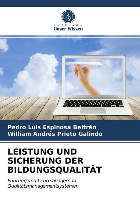 Immagine prodotto Leistung Und Sicherung Der Bildungsqualität (Tedesco, Pedro Luis Espinosa Beltrán, William Andrés Prieto Galindo, 2021)
