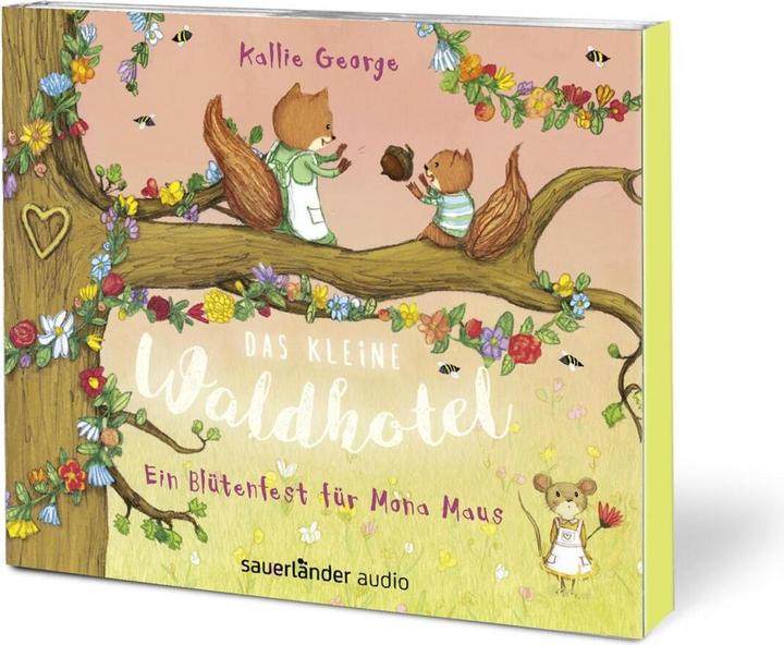 Produktbild Das kleine Waldhotel – Ein Blütenfest für Mona Maus (Andreas Fröhlich, Karolin Viseneber, Kallie George, Deutsch)