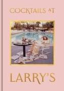 Immagine prodotto Cocktail da Larry's (Inglese, Cipolle di Tom, 2024)