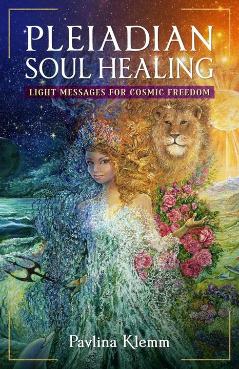 Actual product image Pleiadian Soul Healing (English, Pavlina Klemm, 2024)