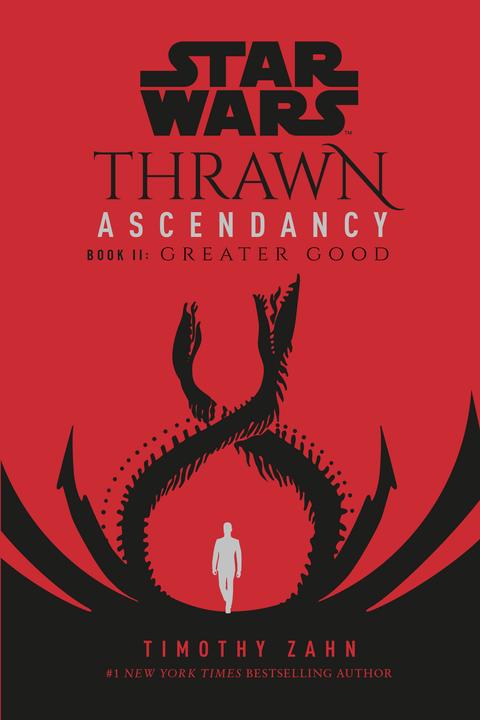 Actual product image Star Wars: Thrawn Ascendancy (Book II: Greater Good) (English, Timothy tooth, 2022)