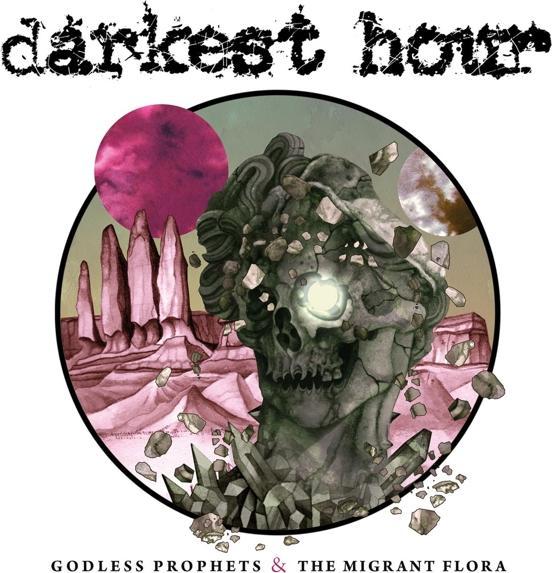 Produktbild Godless Prophets And The Migrant Flora (Darkest Hour, 2017)