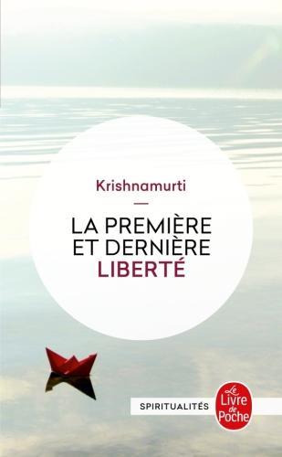 Actual product image La première et dernière liberté (French, Krishnamurti Jiddu, 1995)