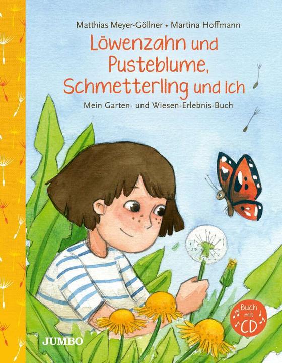 Produktbild Jumbo Löwenzahn und Pusteblume, Schmetterling und ich (Deutsch, Martina Hoffmann, Matthias Meyer-Göllner, 2021)