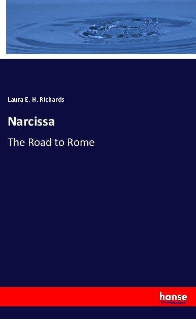 Produktbild Narcissa (Laura E. H. Richards, 2017)