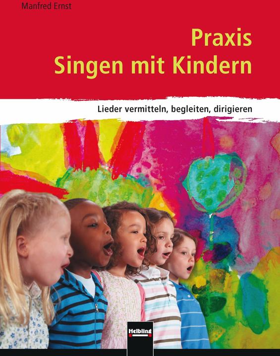 Immagine prodotto Praxis Singen mit Kindern (Tedesco, Manfred Ernst, 2008)