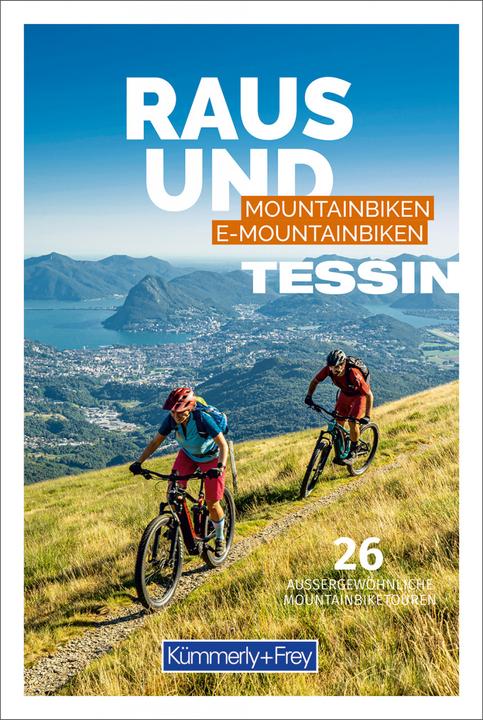 Actual product image Tessin Raus und Mountainbiken | E-Mountainbiken (German, Hallwag Kümmerly+Frey AG, 2022)