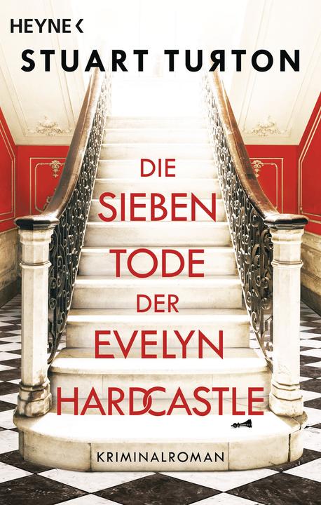 Produktbild Die sieben Tode der Evelyn Hardcastle (Deutsch, Stuart Turton, 2021)