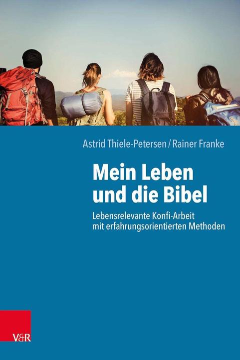 Actual product image Mein Leben und die Bibel (German, Rainer Franke, Astrid Thiele-Petersen, 2019)