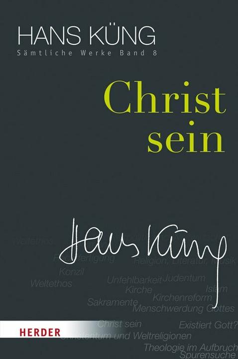 Christ sein (Deutsch, Hans Küng, 2016)