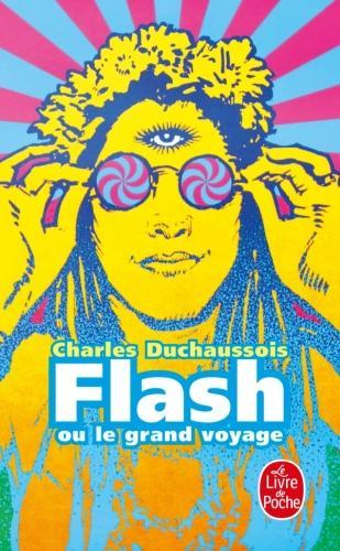 Produktbild Flash ou Le grand voyage (Französisch, Duchaussois Charles, 1974)