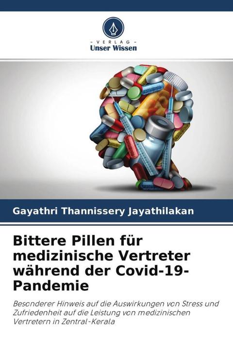 Image du produit Bittere Pillen für medizinische Vertreter während der Covid-19-Pandemie (Allemand, Gayathri Thannissery Jayathilakan, 2022)
