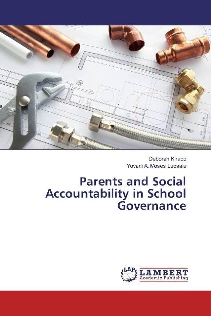 Produktbild Parents and Social Accountability in School Governance (Deborah Kirabo, Yovani A. Moses Lubaale, 2017)