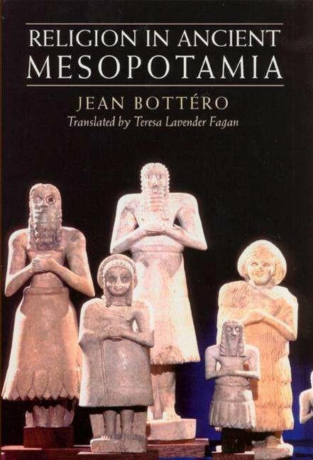 Immagine prodotto Religion in Ancient Mesopotamia (Inglese, Teresa Lavender Fagan, Jean Bottero, 2004)