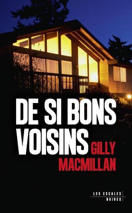 Image du produit De si bons voisins (Français, MacMillan Gilly, 2025)
