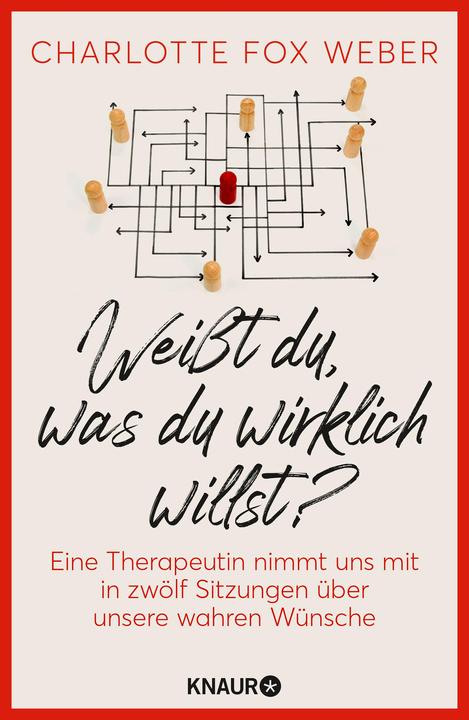 Actual product image Weisst du, was du wirklich willst? (German, Elisabeth Liebl, Charlotte Fox Weber, 2022)