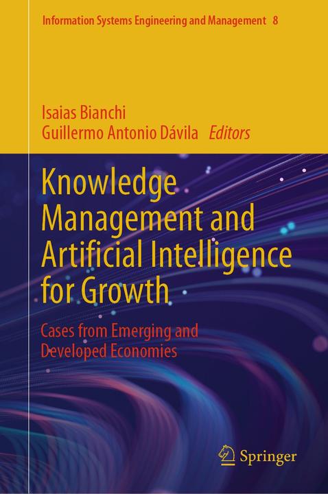 Immagine prodotto KnowledgeManagementandArtificialIntelligenceforGrowth (Inglese, Isaias Bianchi, Guillermo Antonio Dávila, 2024)
