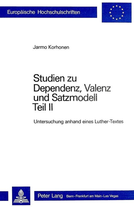 Energie-Label Studien zu Dependenz, Valenz und Satzmodell (Jarmo Korhonen, 1978)